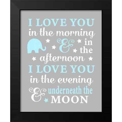 I Love You in the Morning Black Modern Wood Framed Art Print by Robinson, Tamara