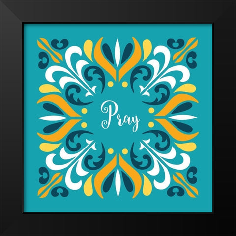 Pray Black Modern Wood Framed Art Print by Robinson, Tamara