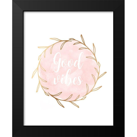 Good Vibes Black Modern Wood Framed Art Print by Robinson, Tamara