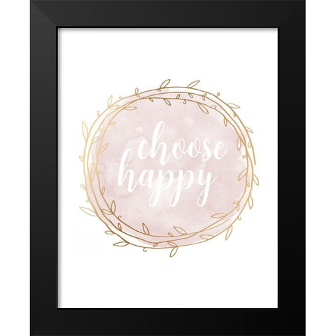 Choose Happy Black Modern Wood Framed Art Print by Robinson, Tamara