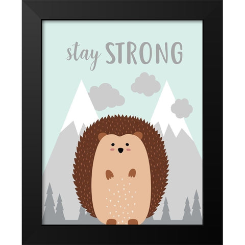 Stay Strong Hedgehog Black Modern Wood Framed Art Print by Robinson, Tamara