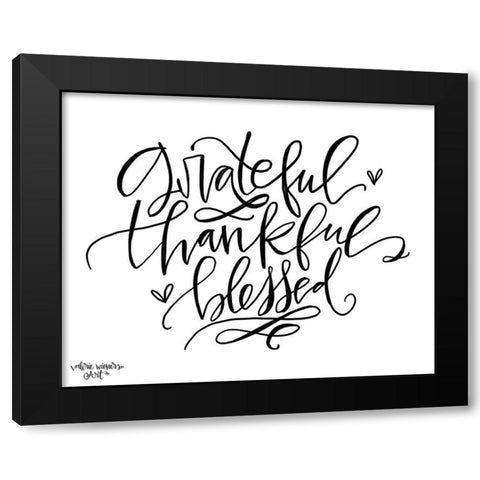 Grateful Thankful Blessed Black Modern Wood Framed Art Print by Wieners, Valerie