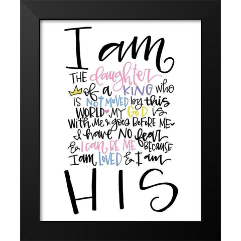 I am the Daughter Black Modern Wood Framed Art Print by Wieners, Valerie