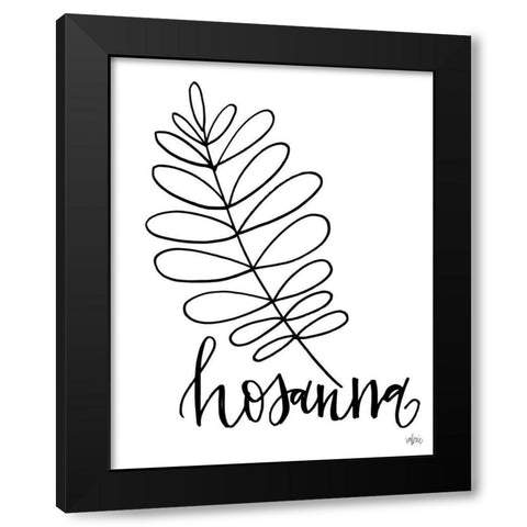 Hosanna Black Modern Wood Framed Art Print by Wieners, Valerie