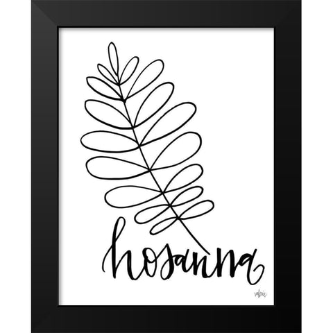 Hosanna Black Modern Wood Framed Art Print by Wieners, Valerie
