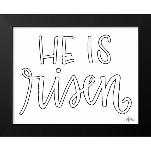 He is Risen Black Modern Wood Framed Art Print by Wieners, Valerie