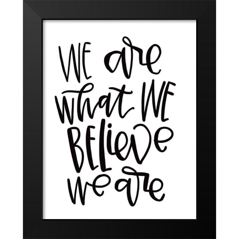 We Are Black Modern Wood Framed Art Print by Wieners, Valerie