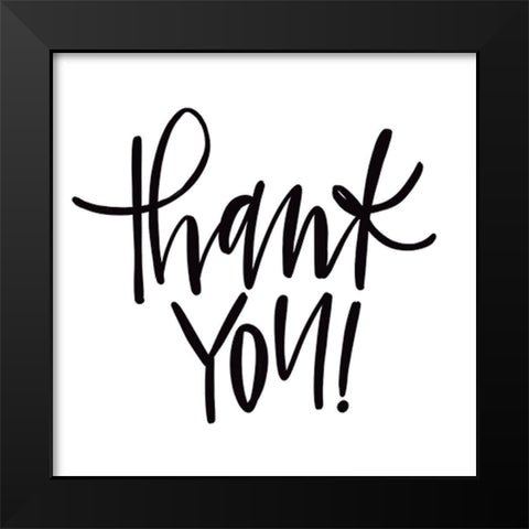 Thank You! Black Modern Wood Framed Art Print by Wieners, Valerie
