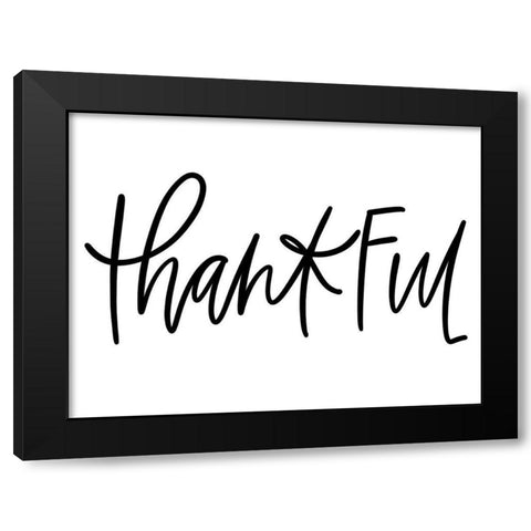 Thankful Black Modern Wood Framed Art Print by Wieners, Valerie