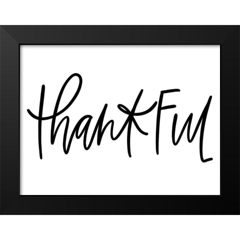Thankful Black Modern Wood Framed Art Print by Wieners, Valerie