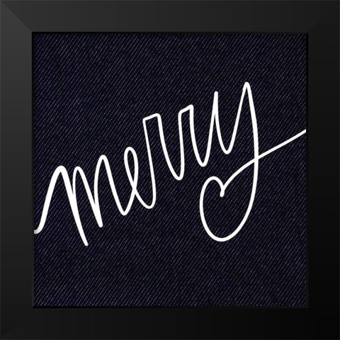 Merry Black Modern Wood Framed Art Print by Wieners, Valerie