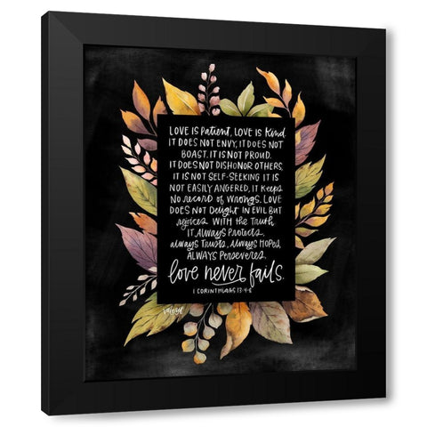 Love Never Fails Black Modern Wood Framed Art Print with Double Matting by Wieners, Valerie