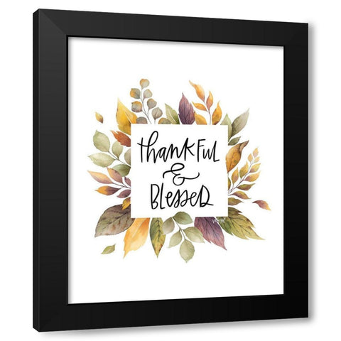 Thankful and Blessed Black Modern Wood Framed Art Print by Wieners, Valerie