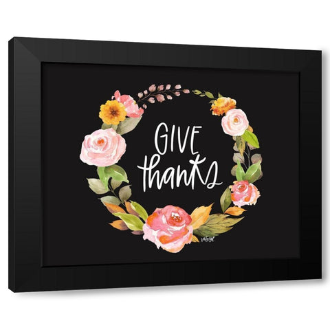 Give Thanks Black Modern Wood Framed Art Print by Wieners, Valerie