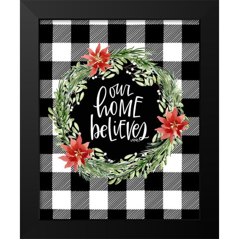 Our Home Black Modern Wood Framed Art Print by Wieners, Valerie