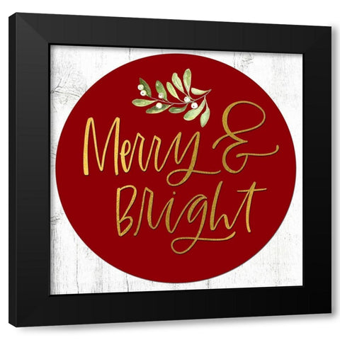 Merry and Bright Black Modern Wood Framed Art Print with Double Matting by Wieners, Valerie