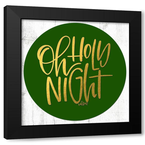 Holy Night Black Modern Wood Framed Art Print by Wieners, Valerie