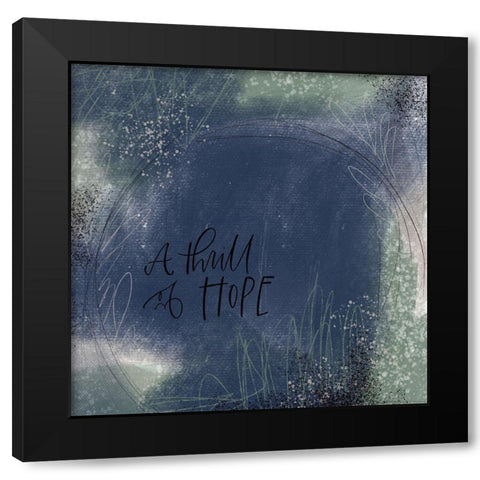 Thrill of Hope Black Modern Wood Framed Art Print with Double Matting by Wieners, Valerie