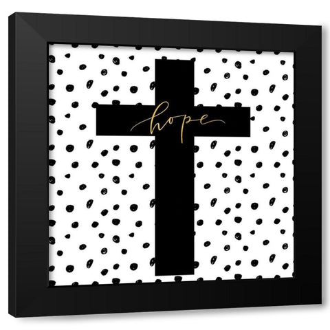 Hope Cross Black Modern Wood Framed Art Print by Wieners, Valerie