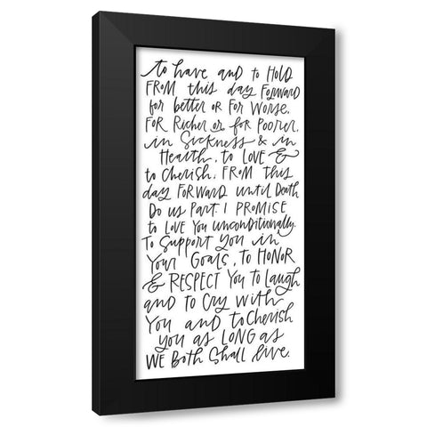 To Have and To Hold Black Modern Wood Framed Art Print with Double Matting by Wieners, Valerie