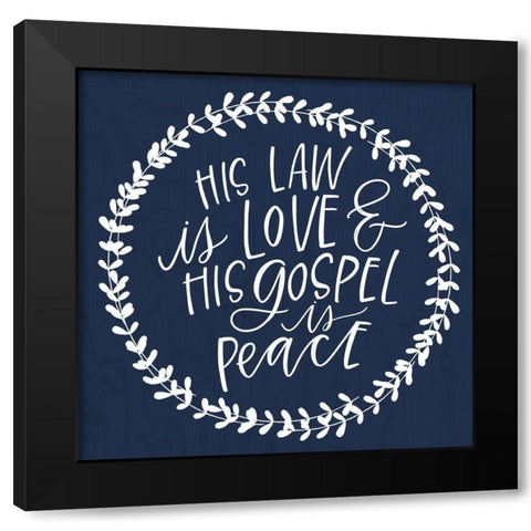 His Law Black Modern Wood Framed Art Print by Wieners, Valerie