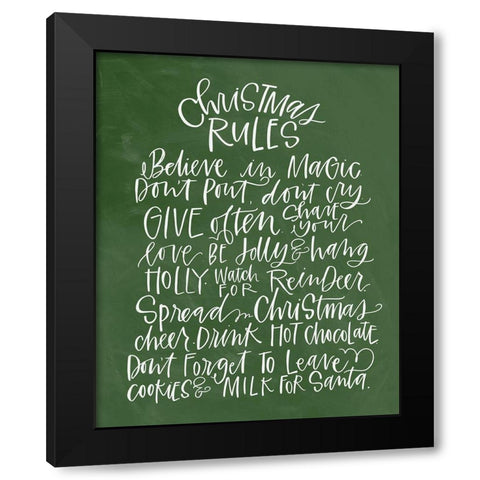 Christmas Rules - Green Black Modern Wood Framed Art Print by Wieners, Valerie