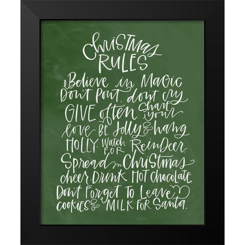Christmas Rules - Green Black Modern Wood Framed Art Print by Wieners, Valerie