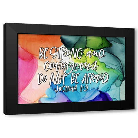 Be Strong Black Modern Wood Framed Art Print with Double Matting by Wieners, Valerie