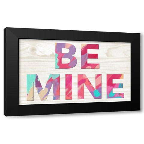 Be Mine Black Modern Wood Framed Art Print with Double Matting by Wieners, Valerie