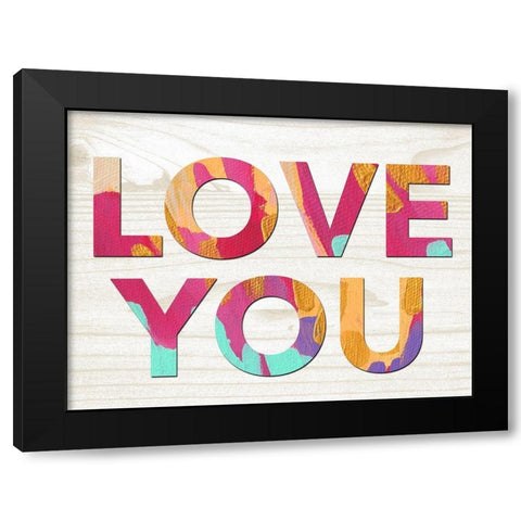 Love You Black Modern Wood Framed Art Print with Double Matting by Wieners, Valerie