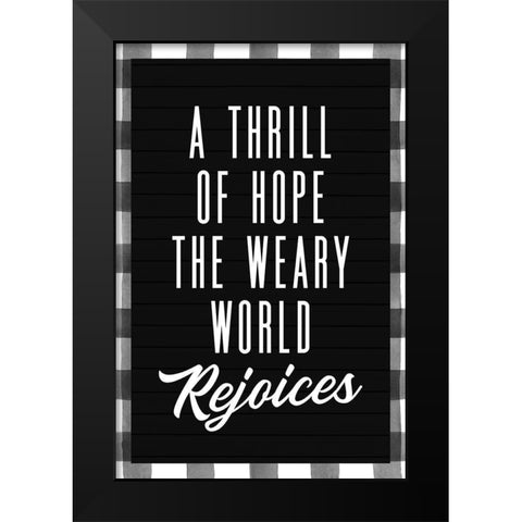 Thrill of Hope Black Modern Wood Framed Art Print by Wieners, Valerie