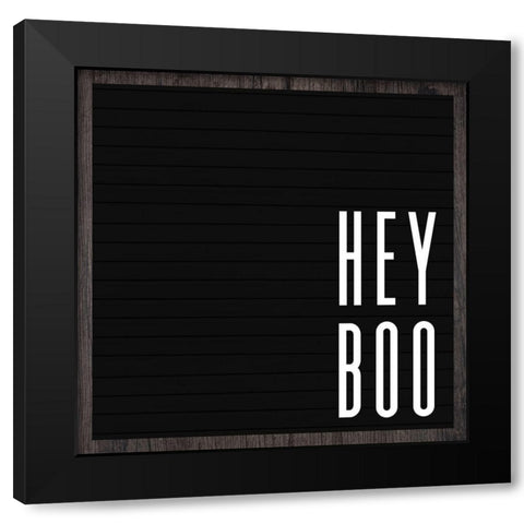 Hey Boo Black Modern Wood Framed Art Print with Double Matting by Wieners, Valerie
