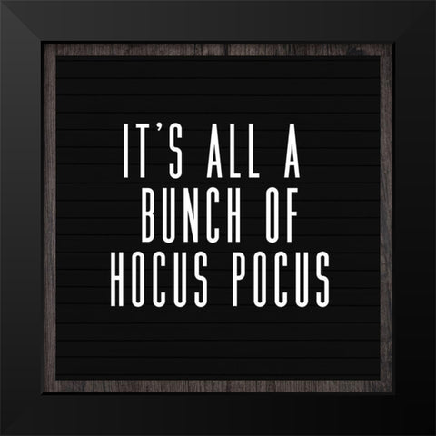 Hocus Pocus Black Modern Wood Framed Art Print by Wieners, Valerie