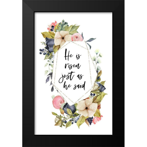 He is Risen Black Modern Wood Framed Art Print by Wieners, Valerie