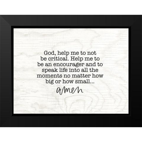 Dont Be Critical Black Modern Wood Framed Art Print by Wieners, Valerie