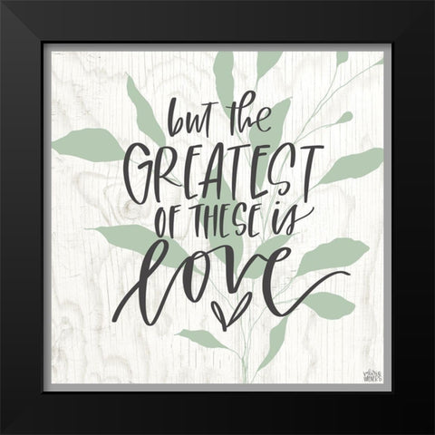 The Greatest Black Modern Wood Framed Art Print by Wieners, Valerie