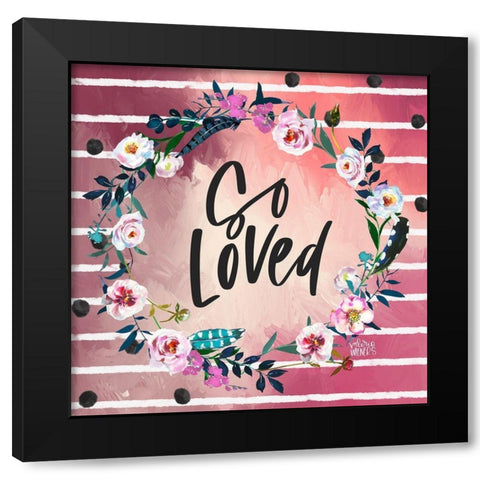 So Loved Black Modern Wood Framed Art Print by Wieners, Valerie