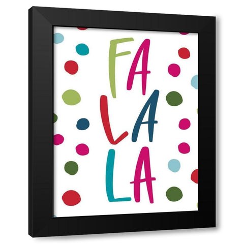 Fa La La Black Modern Wood Framed Art Print with Double Matting by Wieners, Valerie