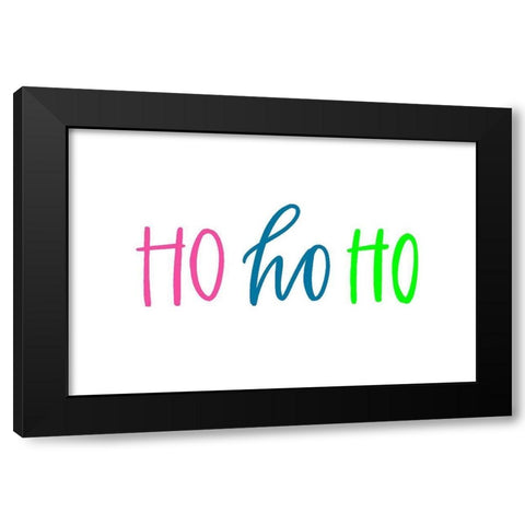 Ho Ho Ho Black Modern Wood Framed Art Print with Double Matting by Wieners, Valerie