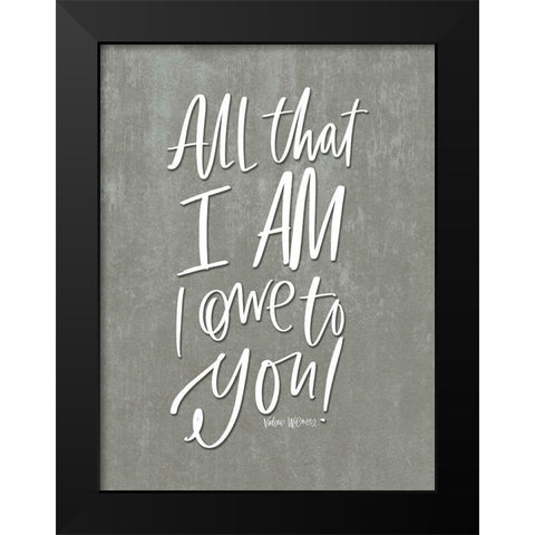 All That I Am Black Modern Wood Framed Art Print by Wieners, Valerie