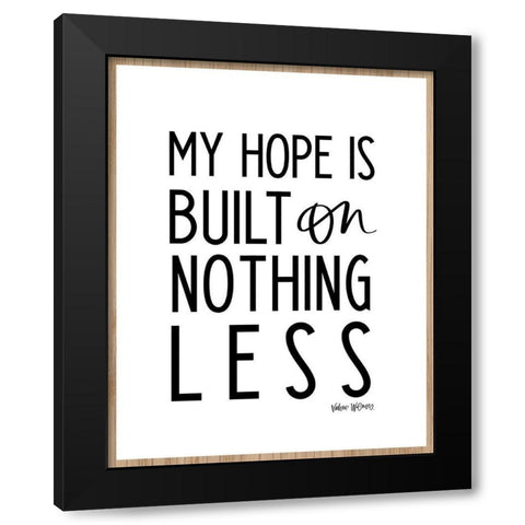 My Hope Is Black Modern Wood Framed Art Print with Double Matting by Wieners, Valerie