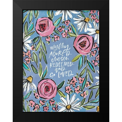 And So Loved Black Modern Wood Framed Art Print by Wieners, Valerie