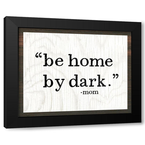 Be Home By Dark Black Modern Wood Framed Art Print with Double Matting by Wieners, Valerie