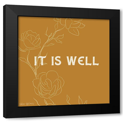 It Is Well Black Modern Wood Framed Art Print with Double Matting by Wieners, Valerie
