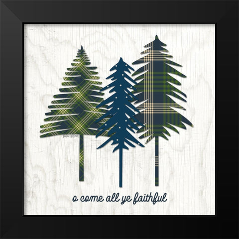 Come All Ye Faithful Black Modern Wood Framed Art Print by Wieners, Valerie