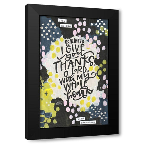 Give Thanks Black Modern Wood Framed Art Print by Wieners, Valerie