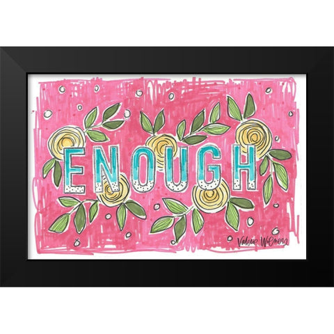 Enough Black Modern Wood Framed Art Print by Wieners, Valerie