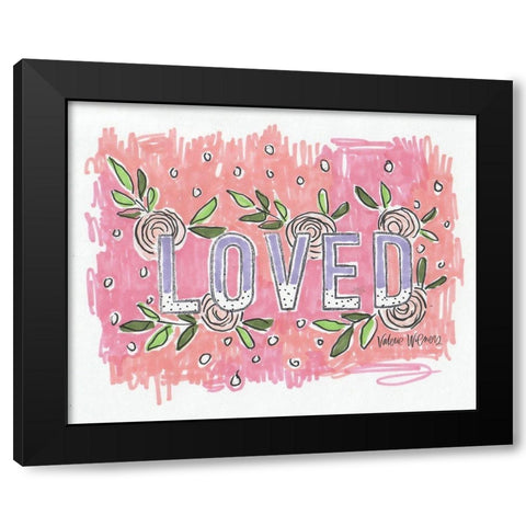 Loved Black Modern Wood Framed Art Print by Wieners, Valerie