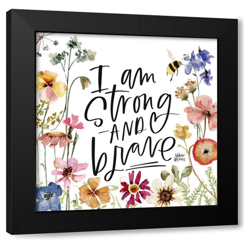 Strong and Brave Black Modern Wood Framed Art Print with Double Matting by Wieners, Valerie