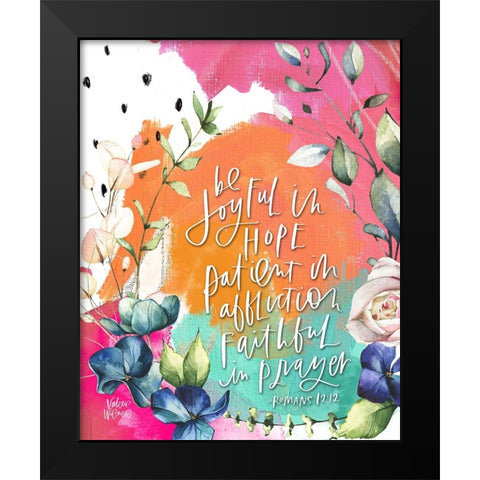 Be Joyful Black Modern Wood Framed Art Print by Wieners, Valerie